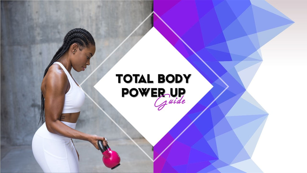 Total Body Power Up